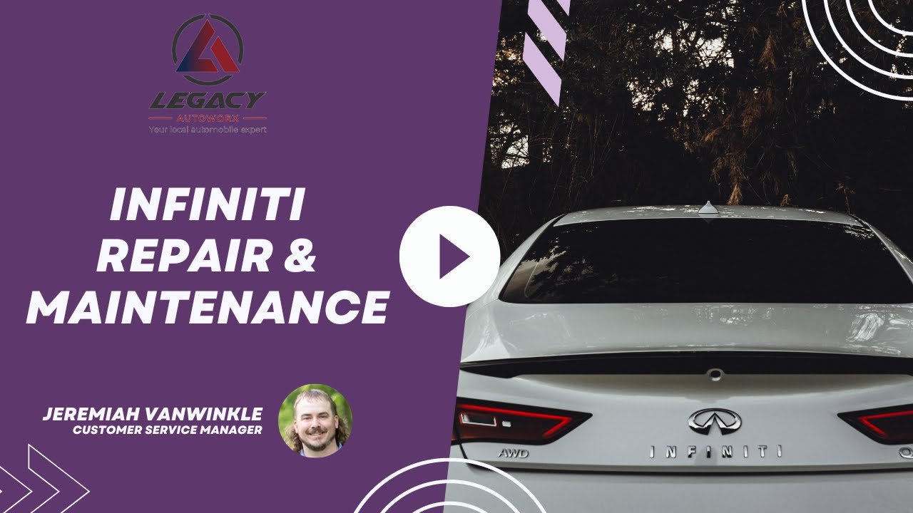 Infiniti Repair & Maintenance